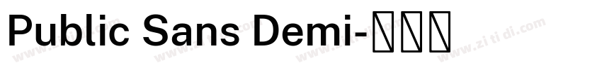 Public Sans Demi字体转换 Public Sans Demi字体转换